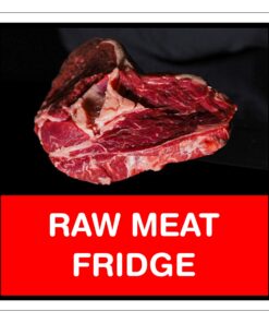 Raw Meat Fridge Sign