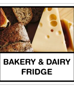 Bakery And Dairy Fridge Sign
