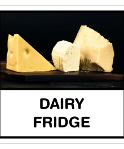 Dairy Fridge Sign