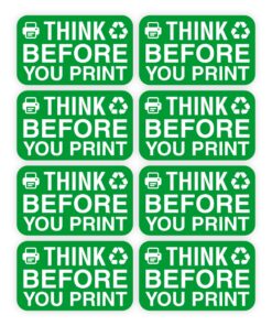 Think before you print Signs