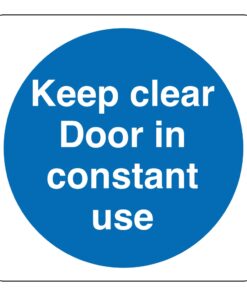Keep clear door in constant use sign. 100mm x 100mm self adhesive vinyl, white text on blue background