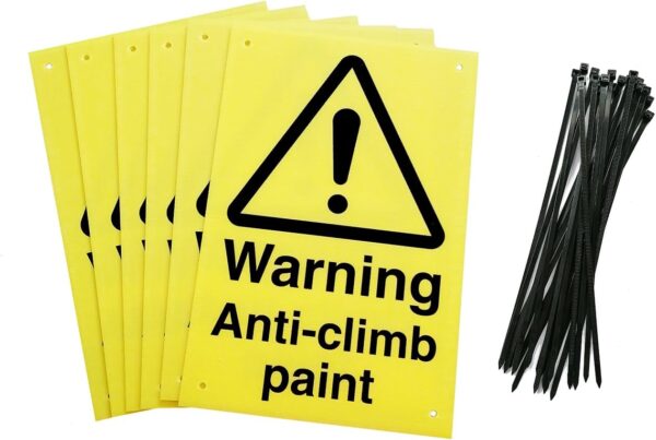 Warning Anti Climb Paint Fence Signs. Pack of 6 with drill holes and 24 cable ties. 300mm x 200mm yellow background with black text and symbol