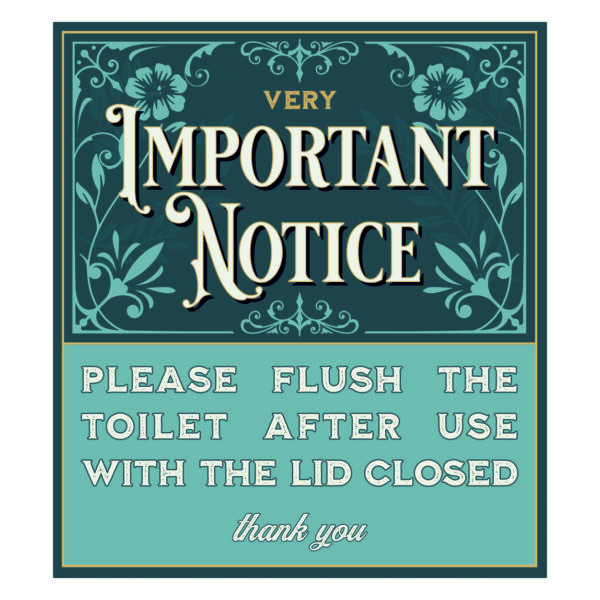 please flush the toilet after use with the lid closed. blue and white with vintage background