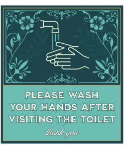 Please wash your hands after visiting the toilet - Self adhesive sign