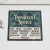 Do not flush any other product apart from toilet tissue - Silver effect self adhesive sign