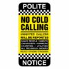 Polite Notice no cold calling - Self adhesive sign
