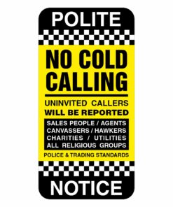 Polite Notice no cold calling - Self adhesive sign