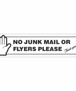 no junk mail or flyers please, self adhesive vinyl sign, 150mm x 40mm, black text on white background with symbol