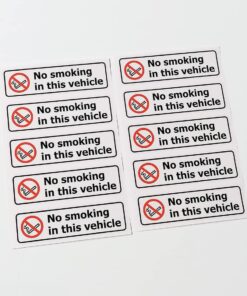 No Smoking In This Vehicle Signs - Pack of 10