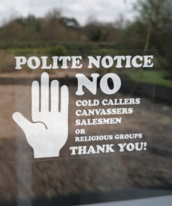 Polite Notice No Cold Callers, Canvassers, Salesmen or Religious Groups - Reverse printed self adhesive label