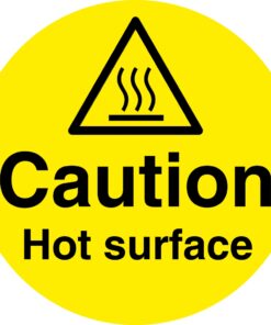 caution hot surface safety sign. 100mm diameter circle self adhesive. yellow background with black text and symbol