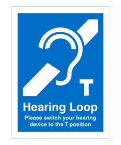 Hearing Loop - Please Switch Your Hearing Device To The T Position