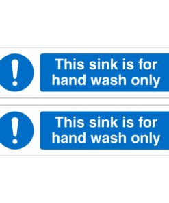 This Sink Is For Handwash Only - Pack of 2