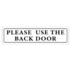 Please Use The Back Door
