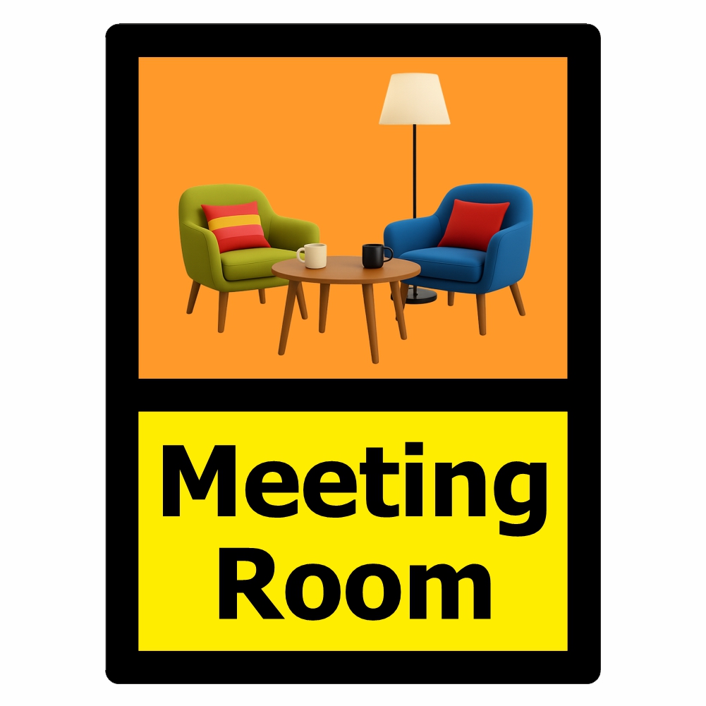 meeting room dementia friendly sign orange and yellow background with black text